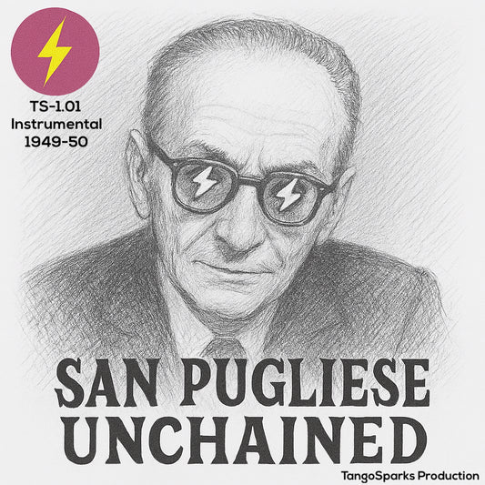 TS-1.01 San Pugliese Unchained - Instrumental 1949-50