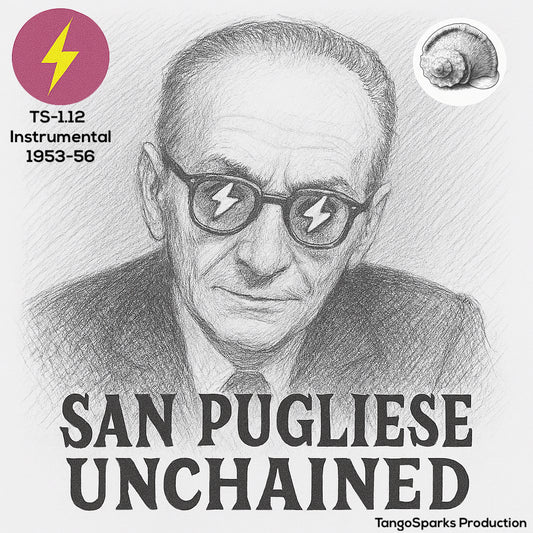 TS 1.12 San Pugliese Unchained - Instrumental 1953-56