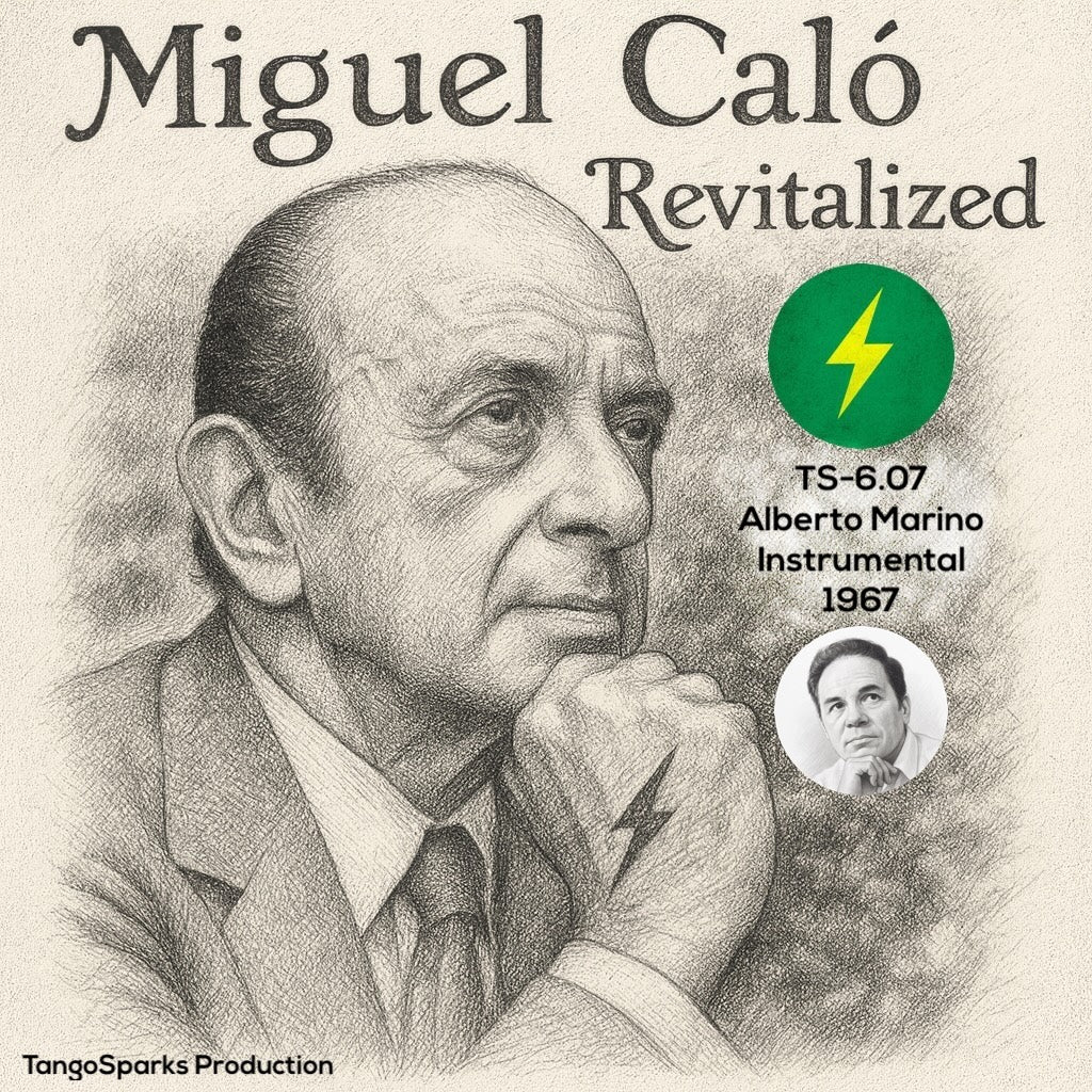 TS 6.07 Miguel Caló Revitalized - Alberto Marino & Instrumental 1967